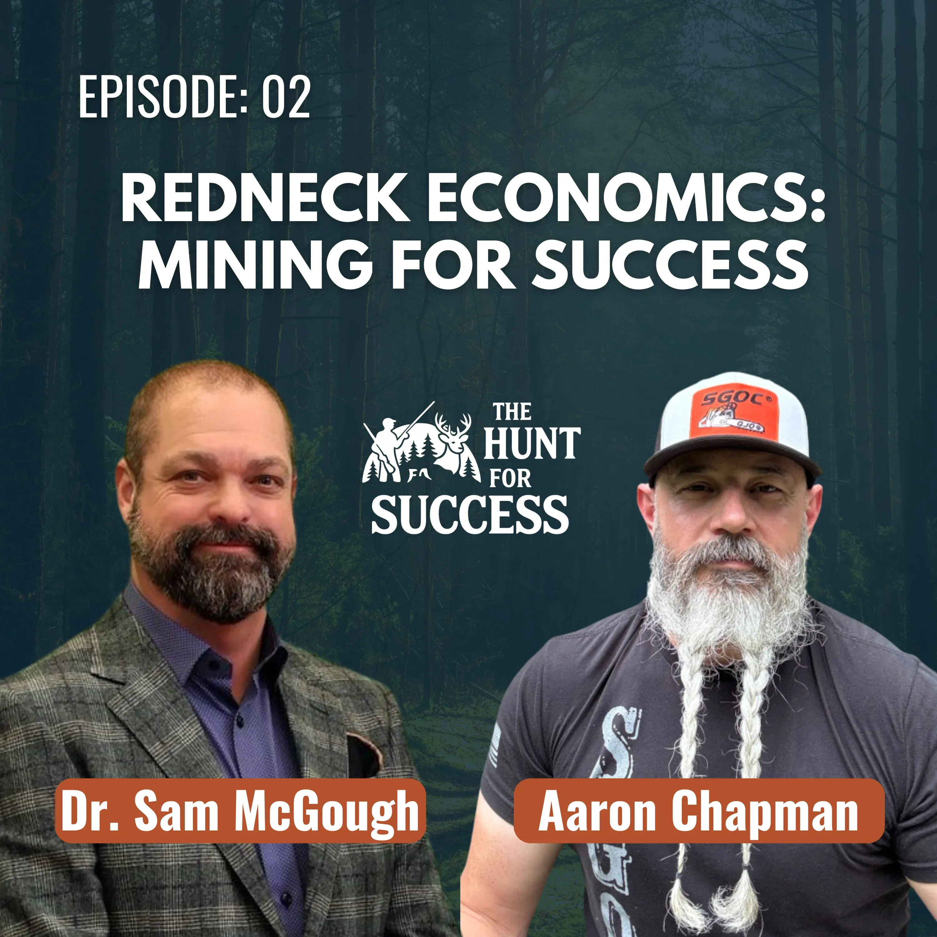 Redneck Economics: Mining for Success and the Power of Radical Tenacity — Episode 01 with Aaron Chapman