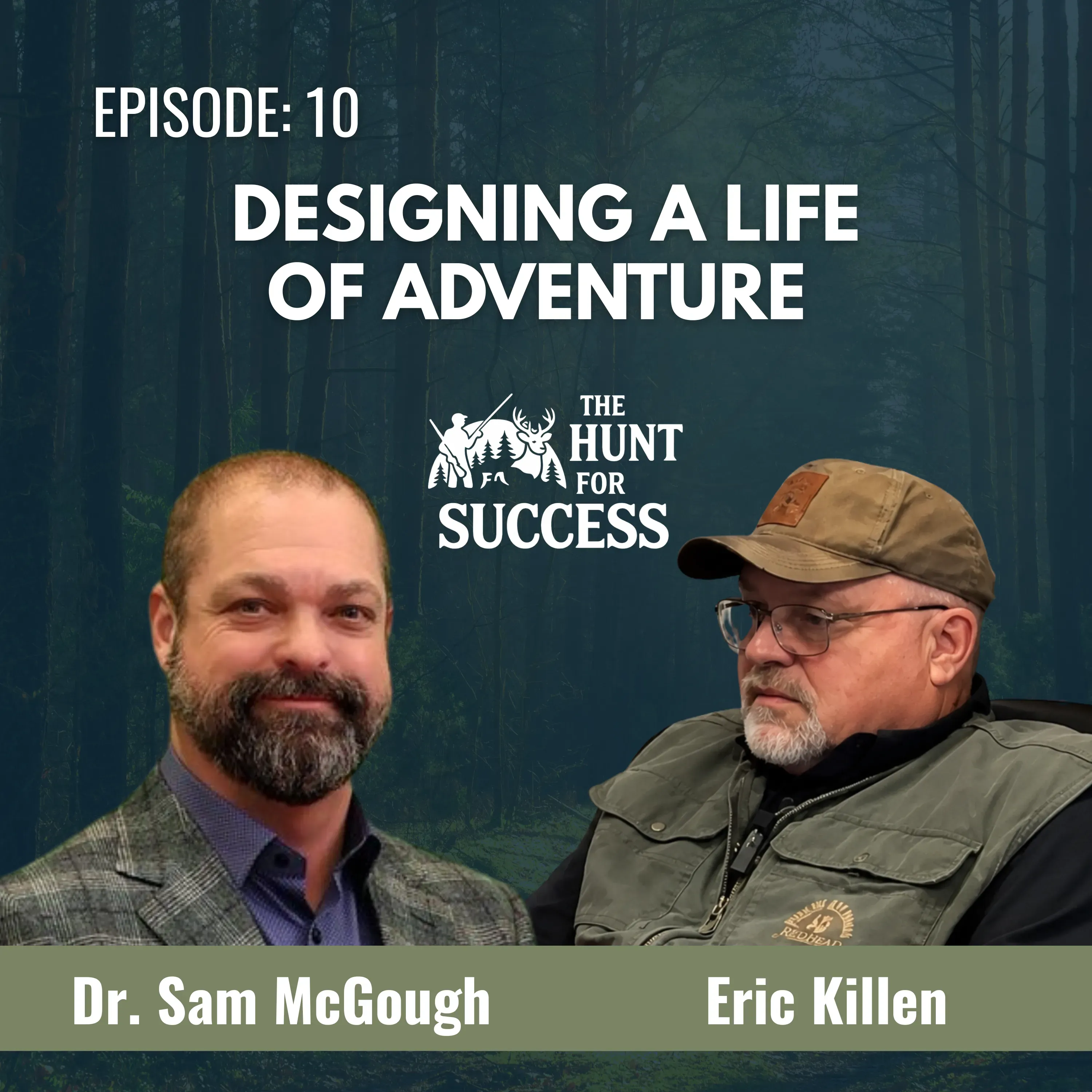 Designing a Life of Adventure — Episode 10 with Eric Killen