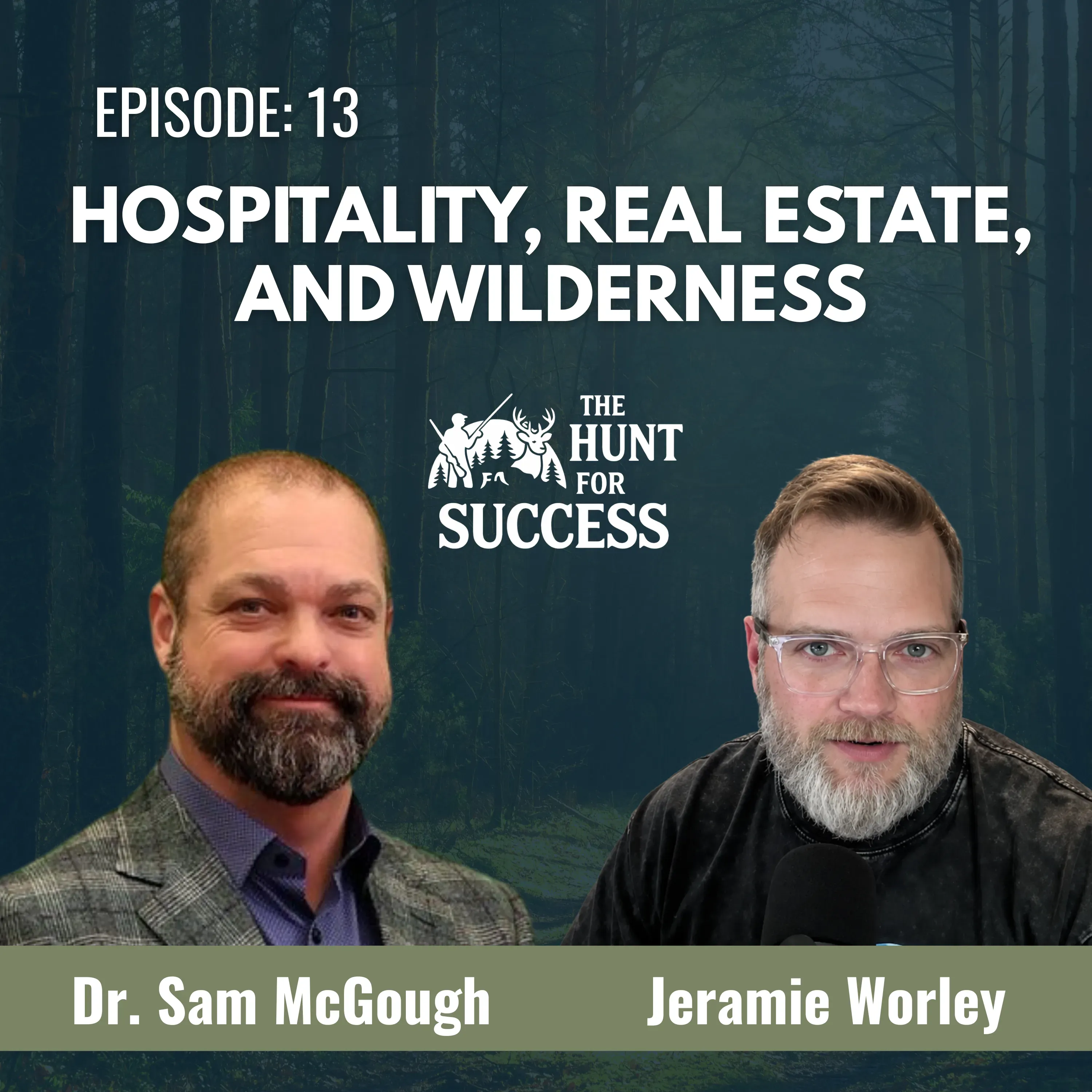 Hospitality, Real Estate, and Wilderness — episode artwork