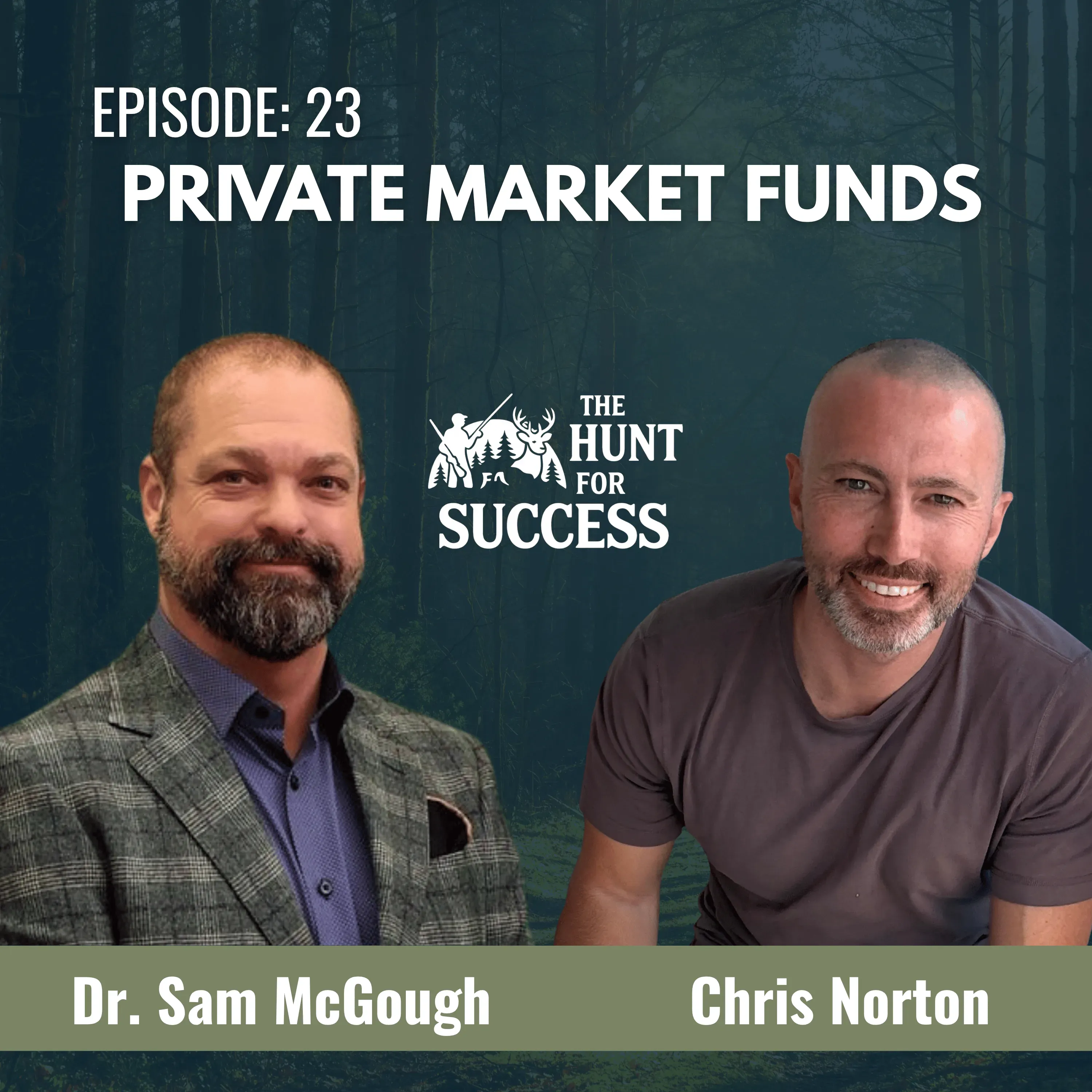 Private Market Funds, Episode 23 with Chris Norton